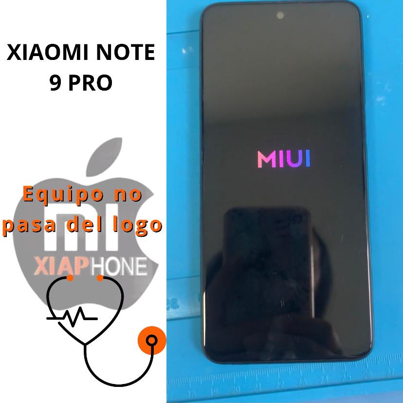 xiaomi note 9 pro no pasa del logo, reparacion exitosa - XiaPhone Medellín